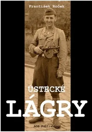 Ústecké lágry - František Roček