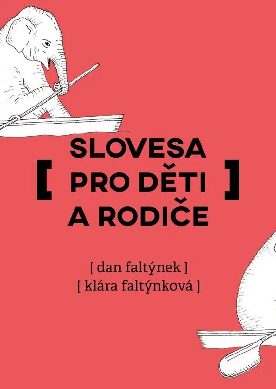 Slovesa pro děti a rodiče - Dan Faltýnek