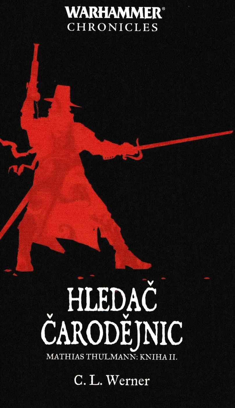 Hledač čarodějnic - C. L. Werner