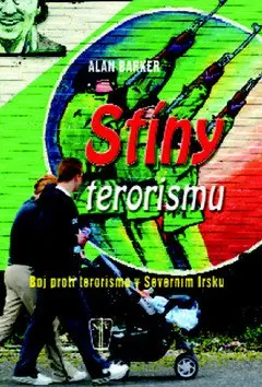 Stíny terorismu - Alan Barker