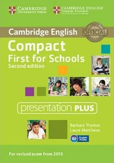 Compact First for Schools Presentation Plus DVD-ROM - Barbara Thomas