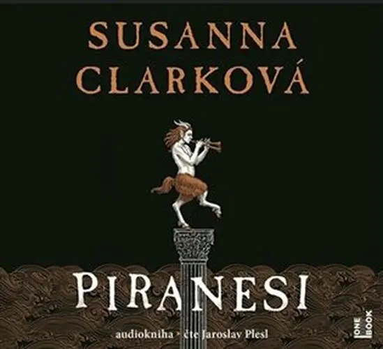 Piranesi (audiokniha - čte Jaroslav Plesl) - Susanna Mary Clarke