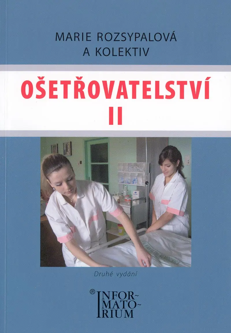Ošetřovatelství II - Marie Rozsypalová