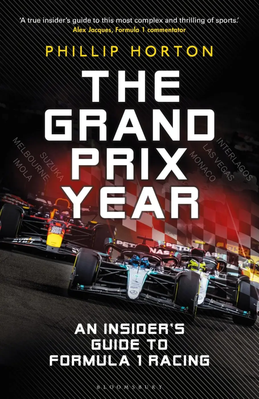 The Grand Prix Year (An Insider's Guide to Formula 1 Racing) - Phillip Horton
