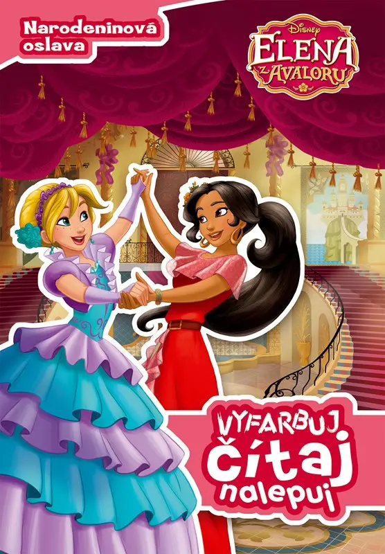 Elena z Avaloru: Vyfarbuj, čítaj, nalepuj (Narodeninová oslava)
