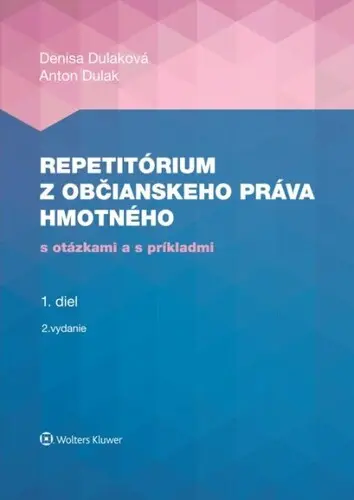 Repetitórium z občianskeho práva hmotného - Denisa Dulaková