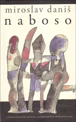 Naboso - Miroslav Daniš; Miroslav Cipár