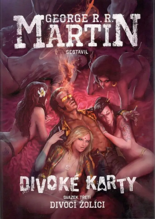 Divoké karty III. - Divocí žolíci - George Raymond Richard Martin