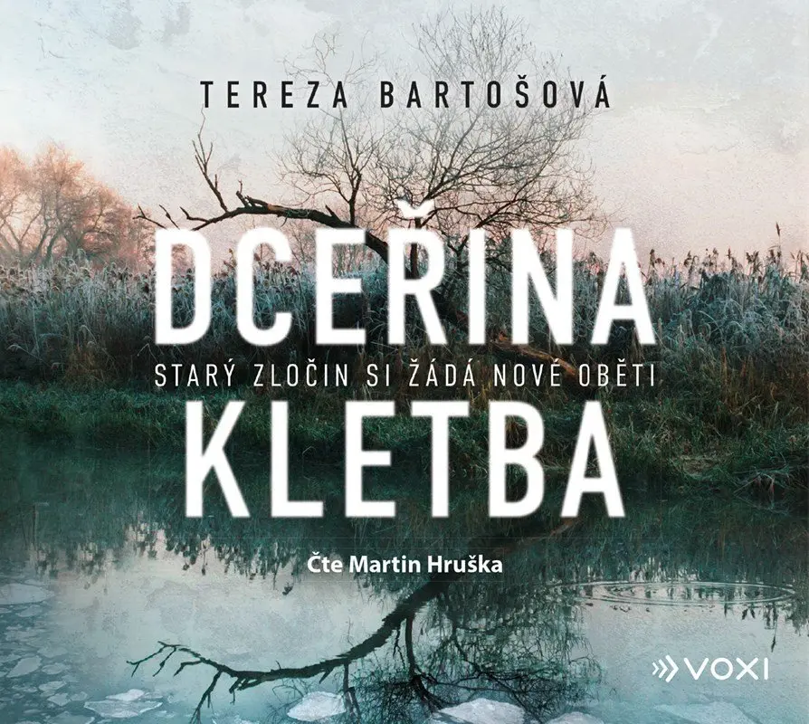 Dceřina kletba -  (Čte Martin Hruška) - Tereza Bartošová