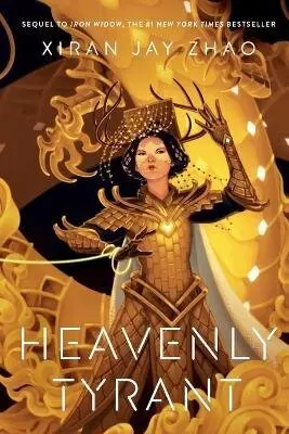 Heavenly Tyrant - Xiran Jay Zhao