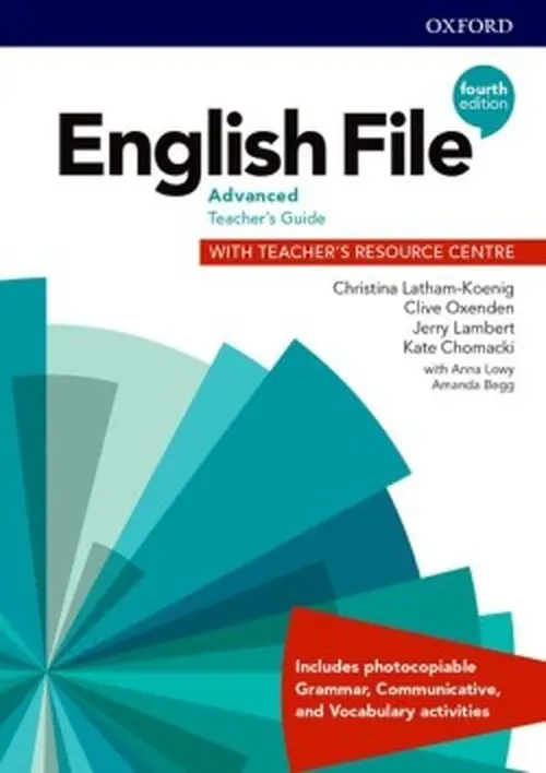 English File Advanced Teacher´s Book with Teacher´s Resource Center (4th) - Christina Latham-Koenig
