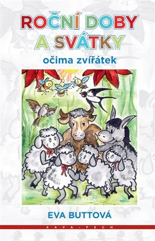 Roční doby a svátky očima zvířátek - Eva Buttová