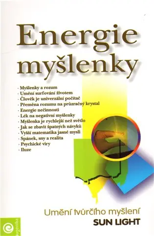 Energie myšlenky - Umění tvůrčího myšlení - Sun Light
