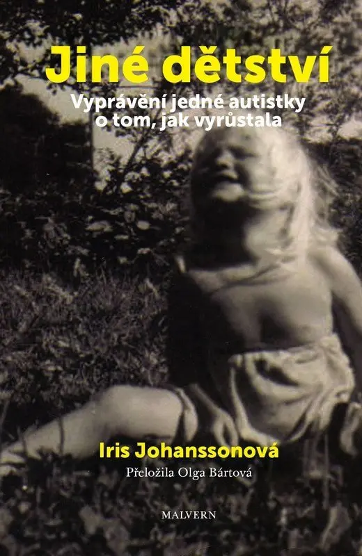 Jiné dětství - Iris Johanssonová