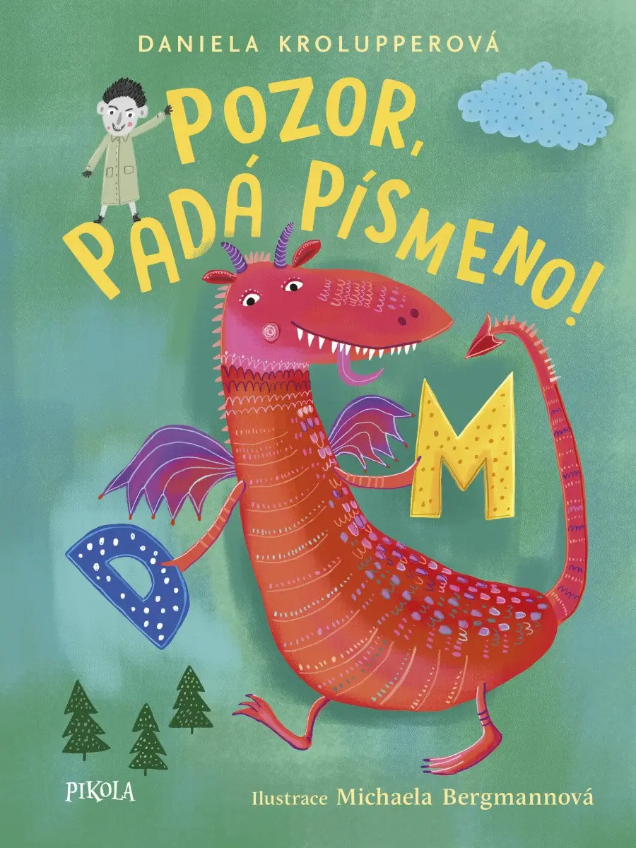Pozor, padá písmeno! - Daniela Krolupperová