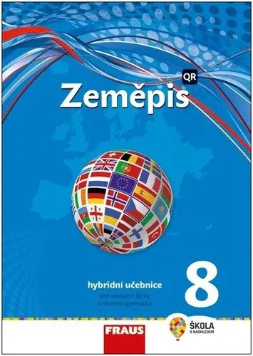 Zeměpis 8 nová generace - hybridní učebnice