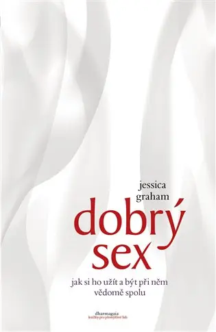 Dobrý sex - Jessica Graham