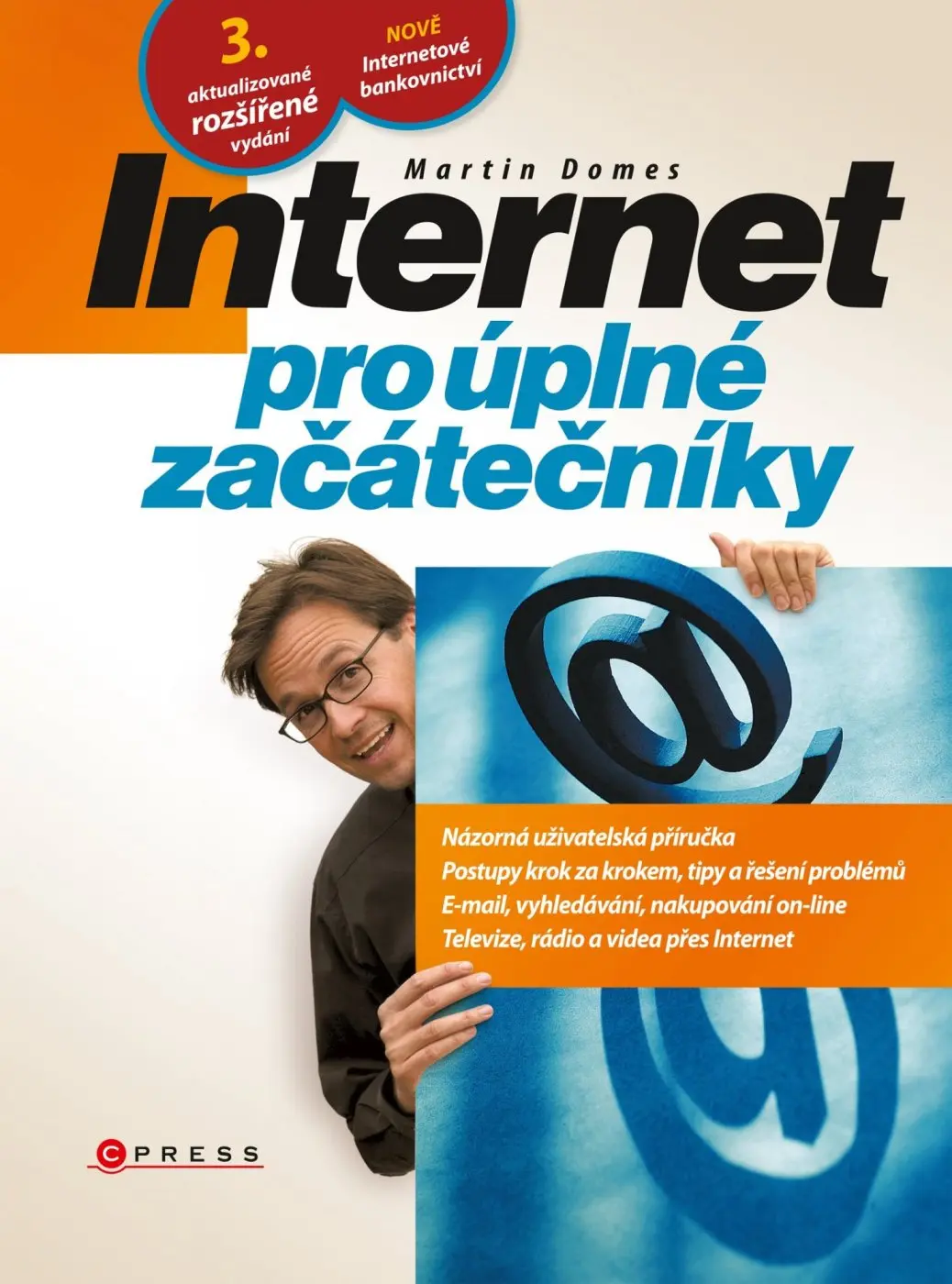 Internet pro úplné začátečníky - Martin Domes