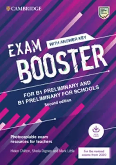 Exam Booster for B1 Preliminary and B1 Preliminary for Schools with Answer Key with Audio - Helen Chilton