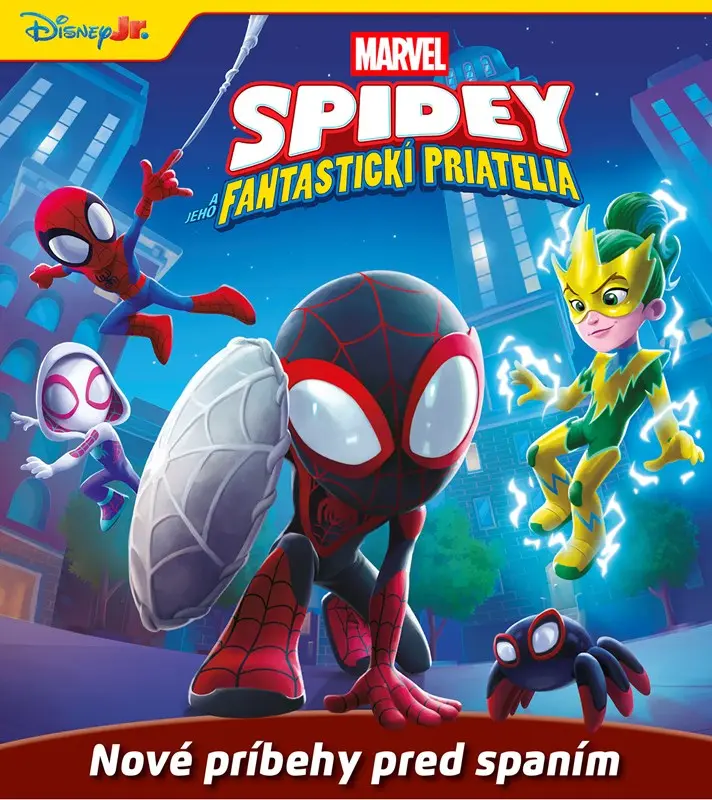 Marvel - Spidey a jeho fantastickí priatelia - Nové príbehy pred spaním - kolektiv autorů