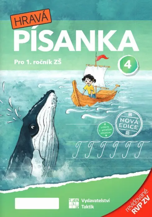 Hravá písanka pro 1.ročník - 4.díl - nová edice - Verze s menším písmem - Adriena Binková
