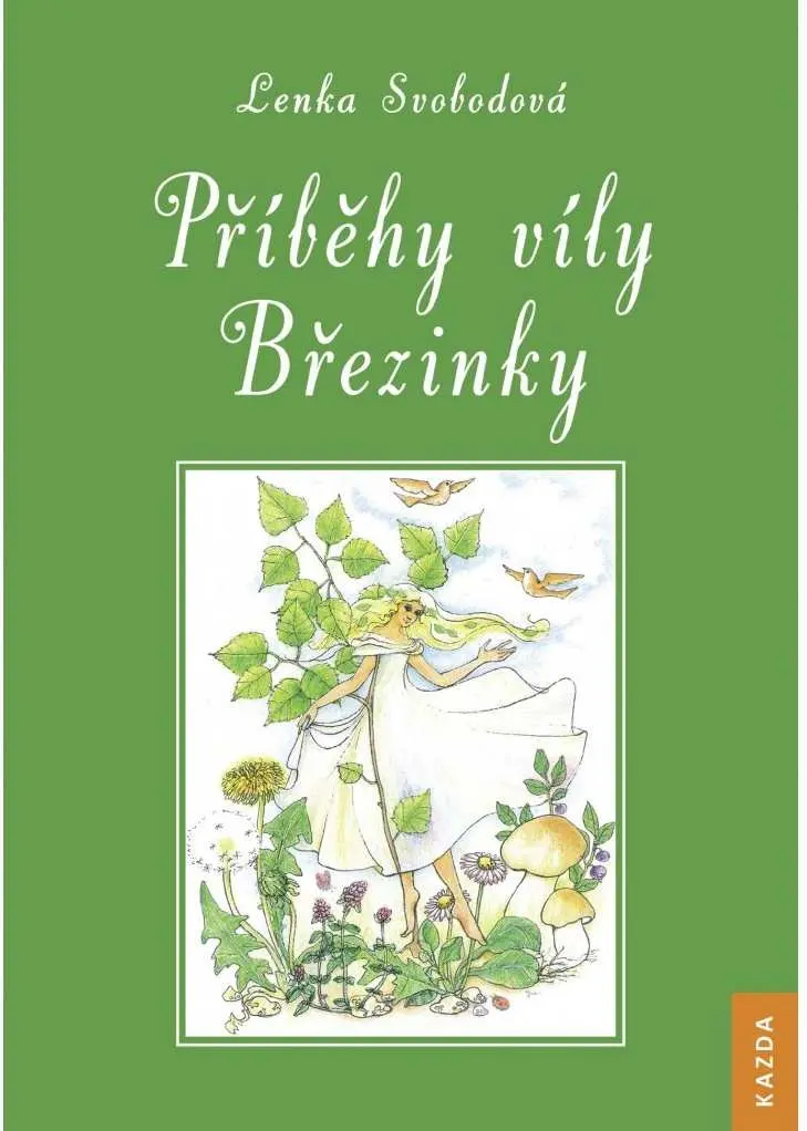 Příběhy víly Březinky - Lenka Svobodová