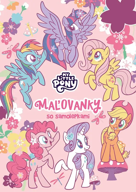 My Little Pony - Maľovanky so samolepkami - kolektiv autorů