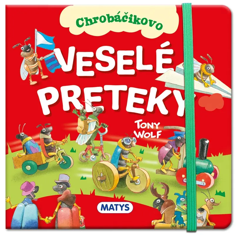 Chrobáčikovo: Veselé preteky - Anna Casalis