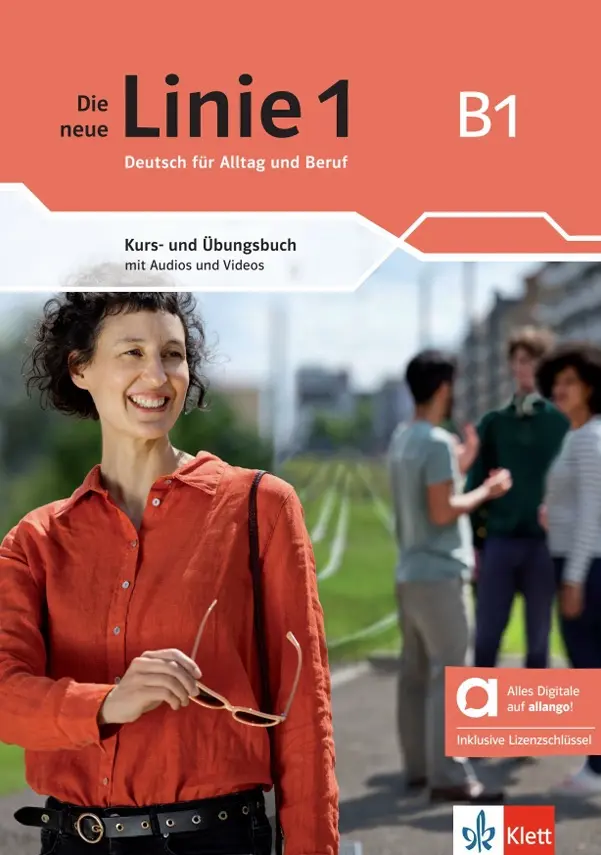 Die neue Linie 1 - 3 (B1) – Hybride Ausgabe – Kurs./Übungsbuch + MP3/Video allango.net + L - Ludwig Hoffmann