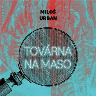 CD Továrna na maso (audiokniha) - Miloš Urban
