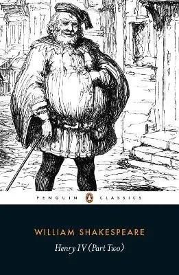 Henry IV Part Two - William Shakespeare