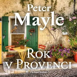 CD Rok v Provenci (audiokniha) - Peter Mayle