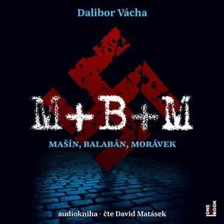 M + B + M (MP3-CD) - audiokniha