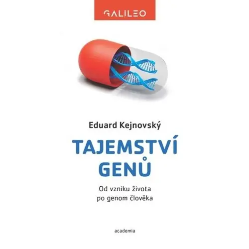 Tajemství genů - Eduard Kejnovský