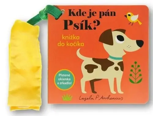 Kde je pán Psík? Knižka do kočíka