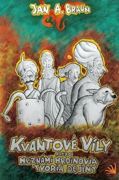 Kvantové víly - Jan Arkor Braun