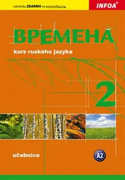 Vremena 2 - učebnice - Renata Broniarz