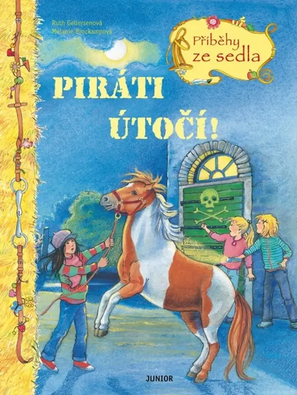 Piráti útočí! - Příběhy ze sedla - Ruth Gellersen
