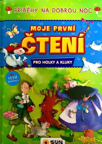 Příběhy na dobrou noc - Moje první čtení pro holky a kluky