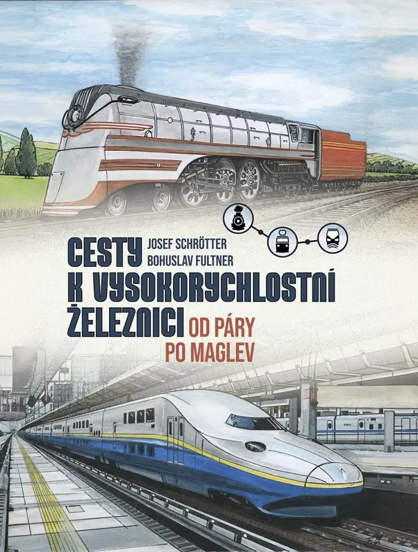 Cesty k vysokorychlostní železnici - Josef Schrötter