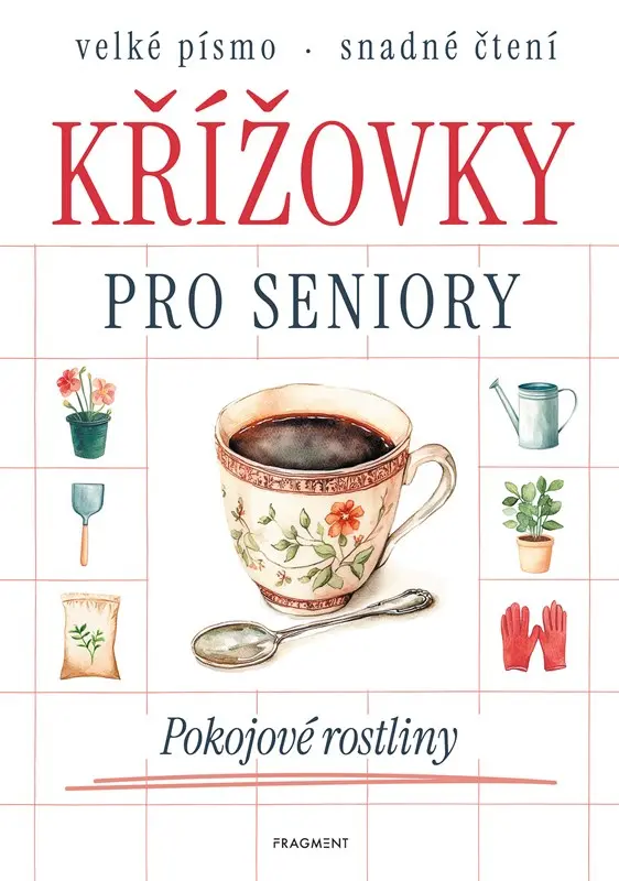 Křížovky pro seniory - Pokojové rostliny  - kolektiv autorů