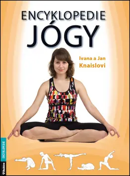 Encyklopedie jógy - Jan Knaisl