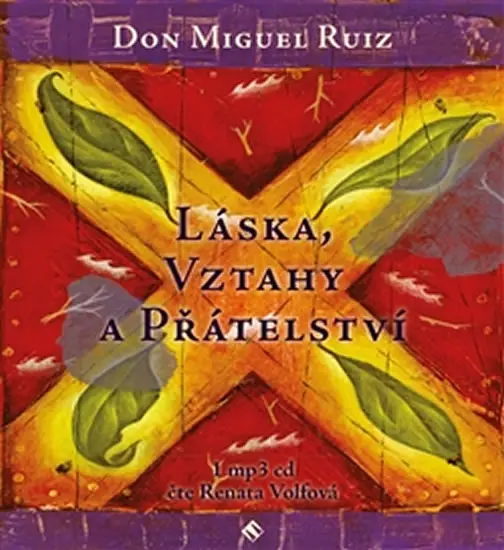 Láska, vztahy a přátelství - audiokniha z kategorie Spiritualita