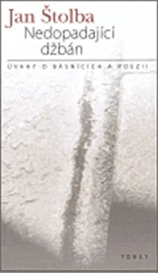 Nedopadající džbán - Jan Štolba