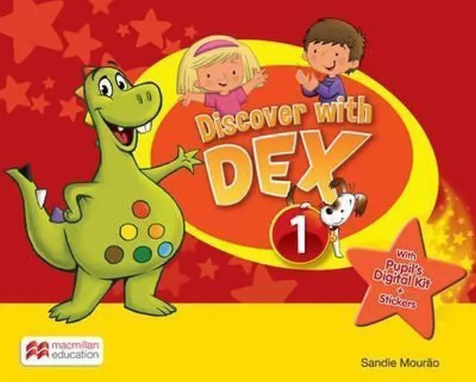 Discover with Dex 1: Pupil s Book Pack - Sandie Mourao