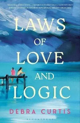 Laws of Love and Logic - Curtis Debra