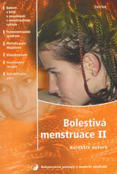 Bolestivá menstruace II. - Nekonvenční postupy v mod.med. - kolektiv autorů