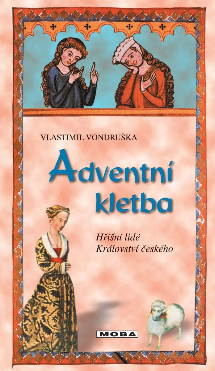 Adventní kletba - Hříšní lidé Království českého - Vlastimil Vondruška