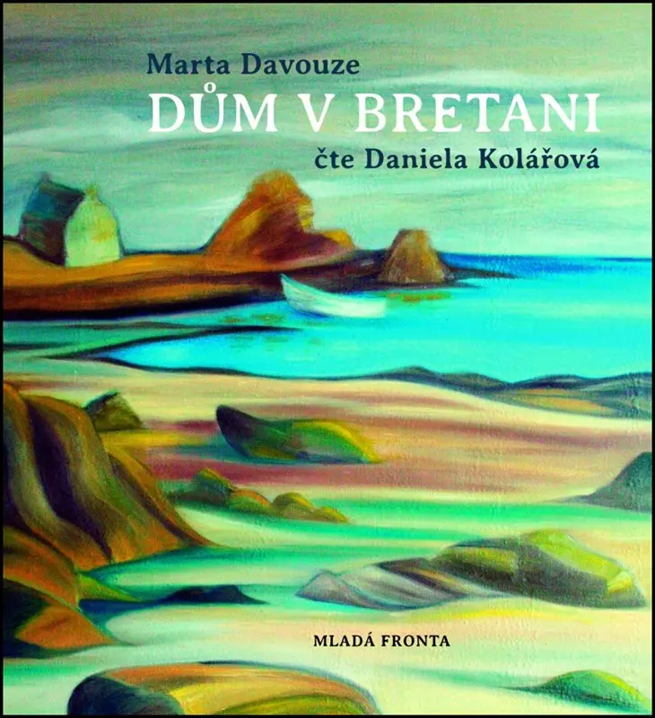 Dům v Bretani  (audiokniha) - Marta Davouze