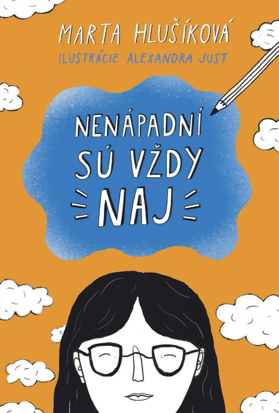 Nenápadní sú vždy naj - Marta Hlušíková